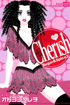 Cherish ―Sugar&Spice